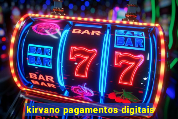 kirvano pagamentos digitais